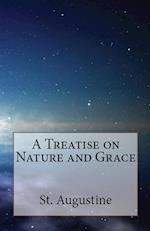 A Treatise on Nature and Grace