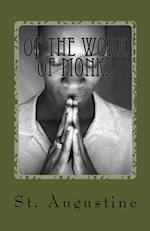 Of the Work of Monks