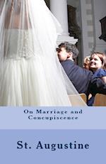 On Marriage and Concupiscence