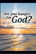 Are You Hungry For God?