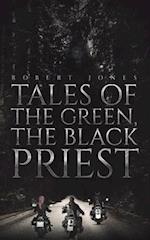 Tales of the Green, the Black Priest 