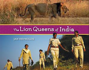 The Lion Queens of India