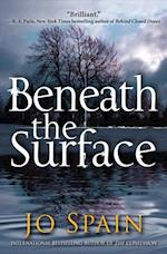 Beneath the Surface