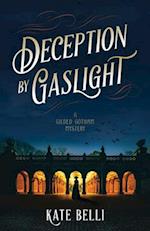 Deception by Gaslight