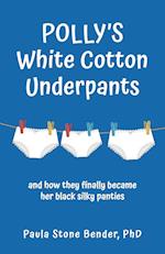 Polly's White Cotton Underpants