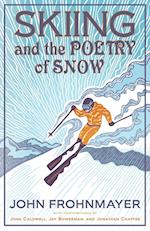 Skiing and the Poetry of Snow 