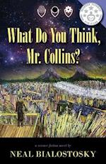 What Do You Think, Mr. Collins? 