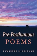 Pre-Posthumous Poems 