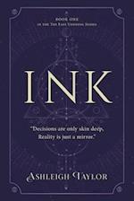 Ink: "Decisions are only skin deep, Reality is just a mirror." 