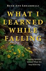 What I Learned While Falling