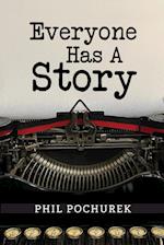 Everyone Has A Story 