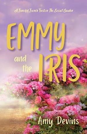 Emmy and the Iris