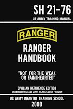US Army Ranger Handbook SH 21-76 - "Black Cover" Version (2000 Civilian Reference Edition)
