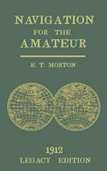 Navigation for the Amateur (Legacy Edition)