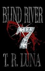 Blind River Seven