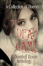 The Dead Game: A Collection of Horror 
