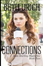 Connections: Kate Starling Mysteries Book Two 