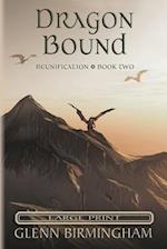 Dragon Bound: Large Print Edition 