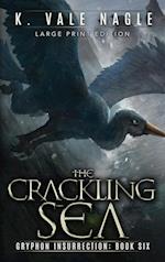 The Crackling Sea