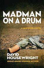 Madman on a Drum