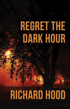 Regret the Dark Hour