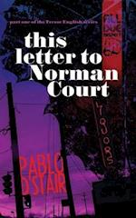 this letter to Norman Court 