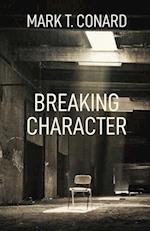 Breaking Character 