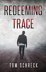 Redeeming Trace 