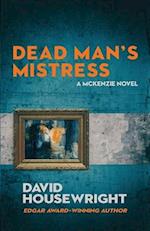 Dead Man's Mistress: A Mac McKenzie Novel 