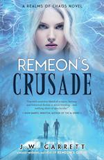 Remeon's Crusade 