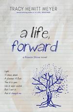 A Life, Forward 