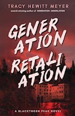 Generation Retaliation