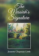 MESSIAHS SIGNATURE