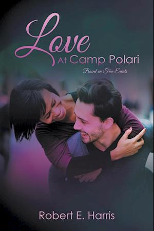 Love at Camp Polari