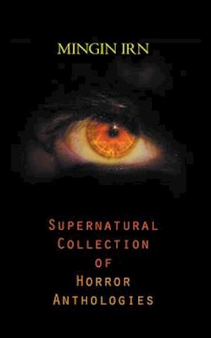 Supernatural Collection of Horror Anthologies