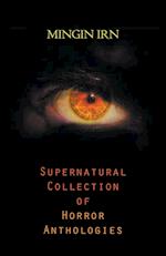 Supernatural Collection of Horror Anthologies