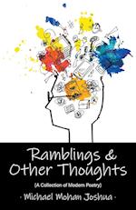 Ramblings & Other Thoughts - A Collection of Modern Poetry 