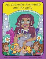 Ms. Lavender Periwinkle and the Bully