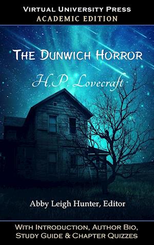 The Dunwich Horror (Academic Edition)