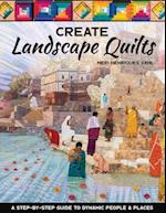 Create Landscape Quilts