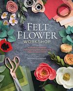 Felt Flower Workshop