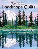 Beautiful Landscape Quilts