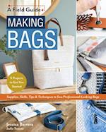 Making Bags, A Field Guide