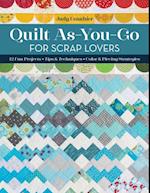 Quilt As-You-Go for Scrap Lovers