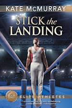 Stick the Landing 