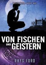 Von Fischen Und Geistern, Volume 1