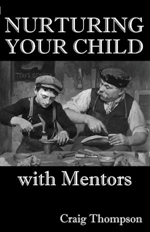 Nurturing Your Child with Mentors