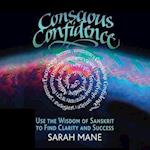 Conscious Confidence