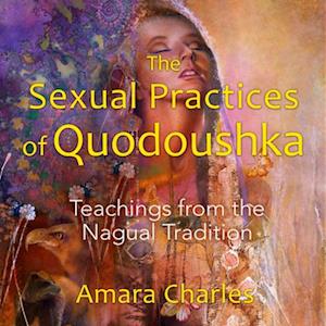 Sexual Practices of Quodoushka