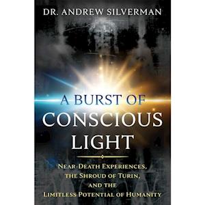 Burst of Conscious Light
